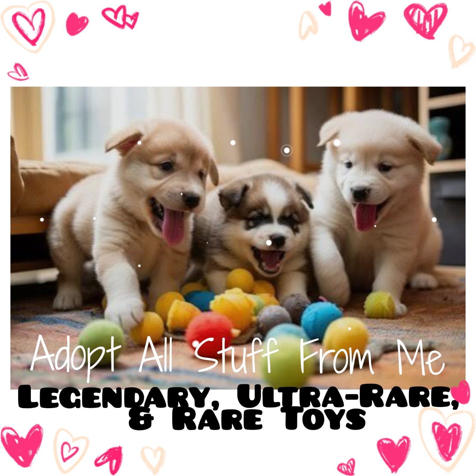 🌺 AD0PT (All Stuff FRM M3) Today! 🌸 🌟Legendary, Ultra-Rare, & Rare🌟 Toys 🧸